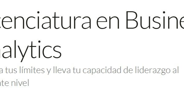 Licenciatura en Business Analytics