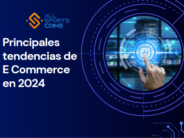 Principales tendencias de E Commerce en 2024