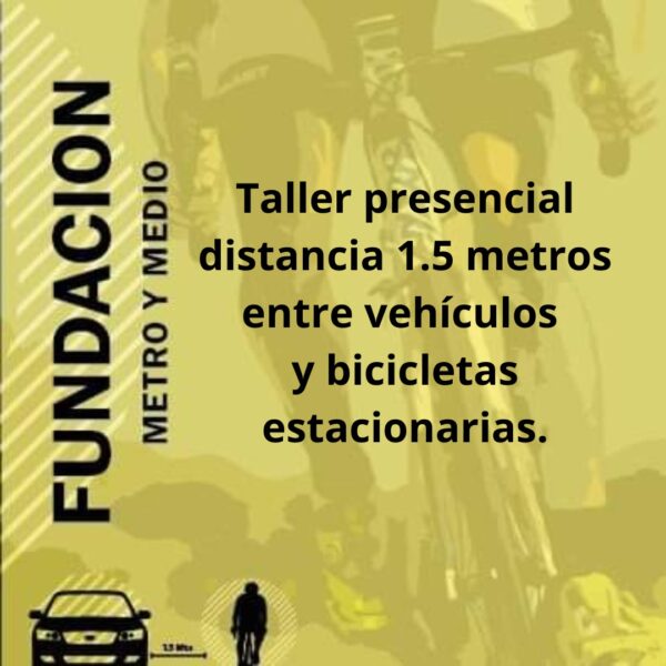Taller presencial distancia 1.5 metros